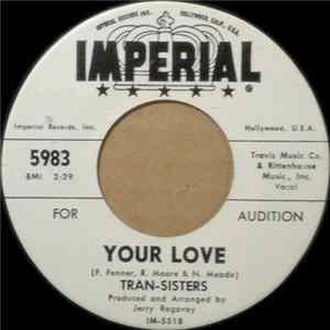 Tran-Sisters - Your Love / Pull The Covers Right Up (Over My Head) Mp3