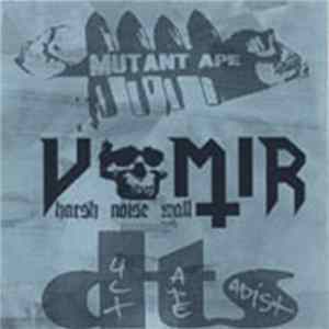 Vomir / Duct Tape Sadist / Mutant Ape - Vomir / Duct Tape Sadist / Mutant Ape Mp3