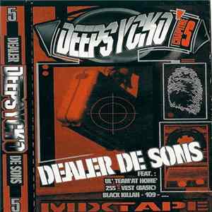 Deepsyck'o - Chapitre 5 - Dealer de sons Mp3