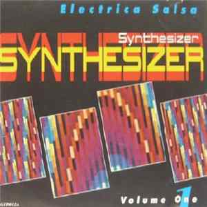 Synthesizer - Synthesizer - Electrica Salsa Volume One Mp3
