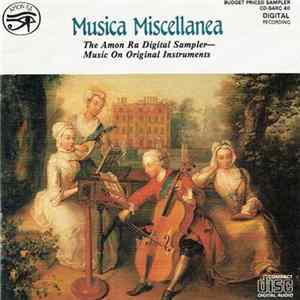 Various - Musica Miscellanea (The Amon Ra Digital Sampler - Music On Original Instruments) Mp3