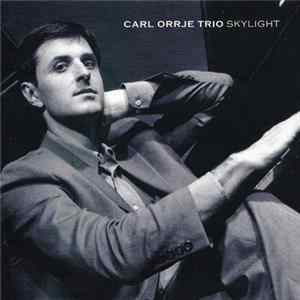 Carl Orrje Trio - Skylight Mp3