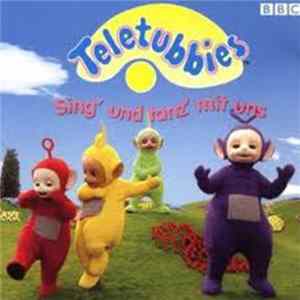 Teletubbies - Sing' Und Tanz Mit Uns Mp3