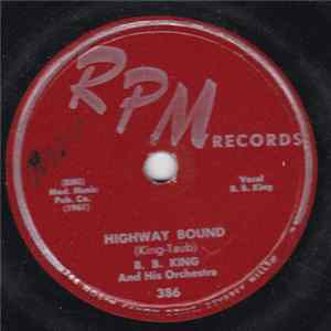 B. B. King And His Orchestra - Highway Bound / Please Love Me Mp3