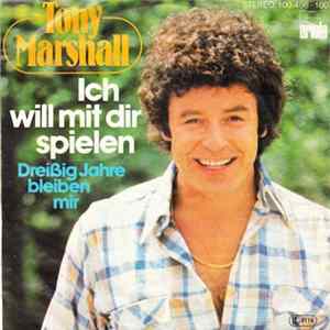 Tony Marshall - Ich Will Mit Dir Spielen Mp3