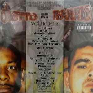 Various - Ghetto 2 Tha Barrio Vol.2 Mp3