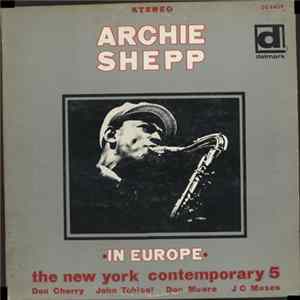 Archie Shepp With The New York Contemporary 5 - In Europe Mp3
