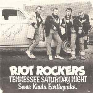 The Riot Rockers - Tennessee Saturday Night Mp3