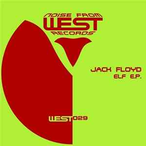 Jack Floyd - Elf E.P. Mp3