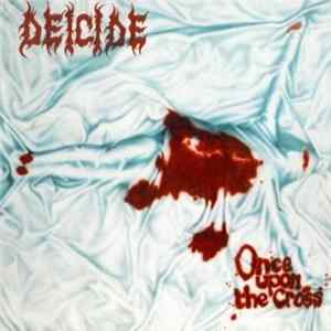 Deicide - Once Upon The Cross Mp3