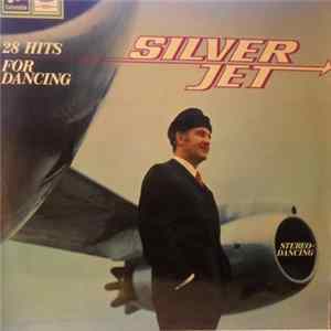 Fred Silver Band - Silver Jet 28 Hits For Dancing Mp3