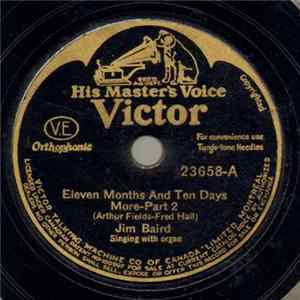 Jim Baird - Eleven Months And Ten Days More - Part 2 / Lonesome Valley Mp3