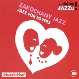 Various - Zakochany Jazz / Jazz For Lovers Mp3