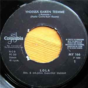 Lola - Yhdessä Kaiken Teemme Mp3