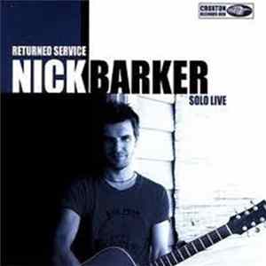 Nick Barker - Returned Service Solo Live Mp3