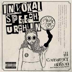 Invokal Speech Urchin - Ill Consumer Nation Mp3
