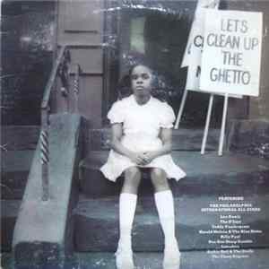 The Philadelphia International All-Stars - Let's Clean Up The Ghetto Mp3