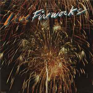 Fireworks - Live Fireworks Mp3