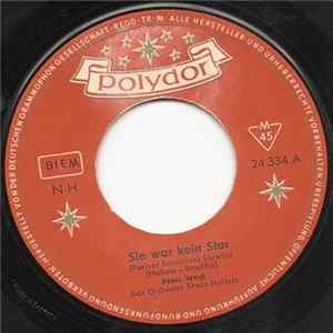Peter Weck - Sie War Kein Star / Wer War Die Dame Mp3