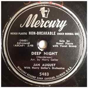 Jan August With Harry Geller's Orchestra - Deep Night / Where Do I Go From You? Mp3