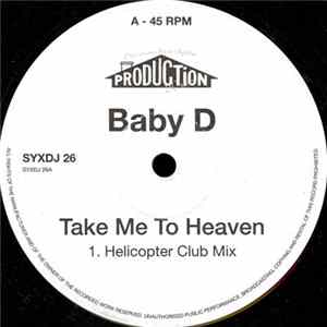 Baby D - Take Me To Heaven Mp3