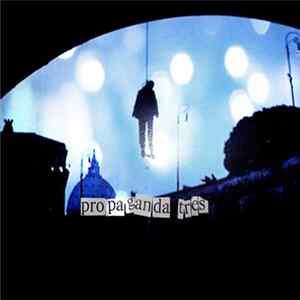 Propaganda Tres - Propaganda Tres Mp3