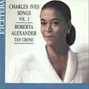 Charles Ives - Roberta Alexander, Tan Crone - Songs Vol. 2 Mp3