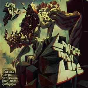 Gary Willis - Larger Than Life Mp3