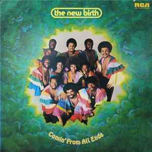 The New Birth - Comin' From All Ends Mp3