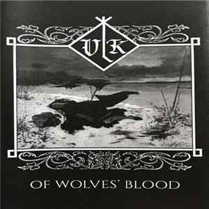 Vlk - Of Wolves' Blood Mp3