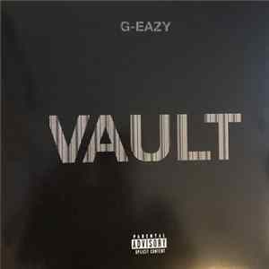 G-Eazy - The Vault Mp3