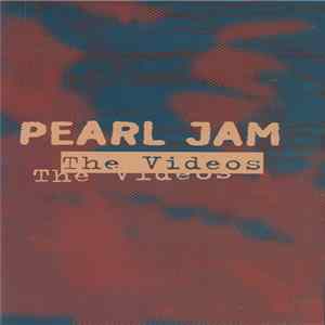 Pearl Jam - The Videos Mp3