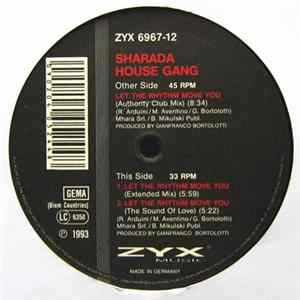 Sharada House Gang - Let The Rhythm Move You Mp3