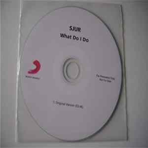 Sjur - What Do I Do Mp3