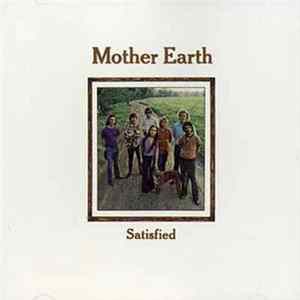 Mother Earth - Satisfied Mp3