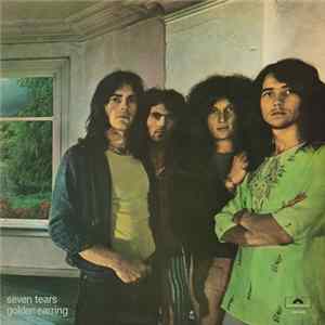 Golden Earring - Seven Tears Mp3