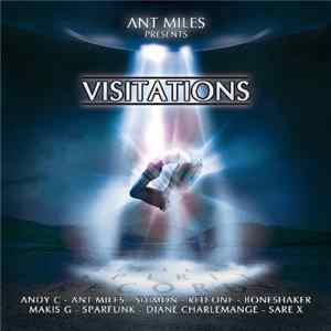 Ant Miles - Visitations Mp3