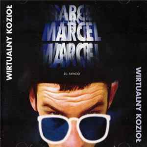 Marcel - Wirtualny Kozioł Mp3