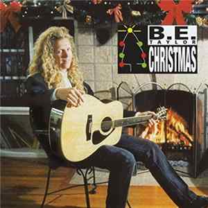 B.E. Taylor - B.E. Taylor Christmas Mp3