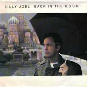Billy Joel - Back In The U.S.S.R. Mp3
