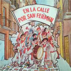 Various - En La Calle Por San Fermin Mp3