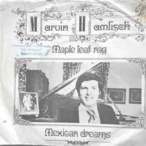 Marvin Hamlisch - Maple Leaf Rag / Mexican Dreams Mp3