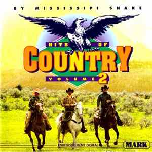 Mississipi Snake - Hits Of Country Volume 2 Mp3