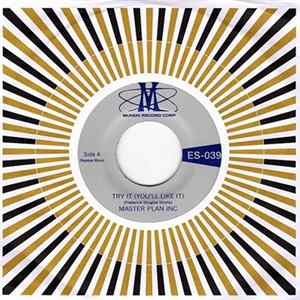 Master Plan Inc - Try It (You'll Like It) Mp3