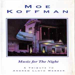 Moe Koffman - Music For The Night - A Tribute To Andrew Lloyd Webber Mp3