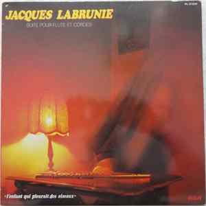 Jacques Labrunie - l'enfant qui pleurait des oiseaux Mp3