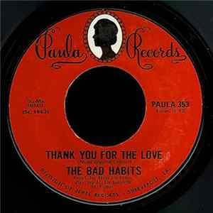 The Bad Habits - Thank You For The Love Mp3