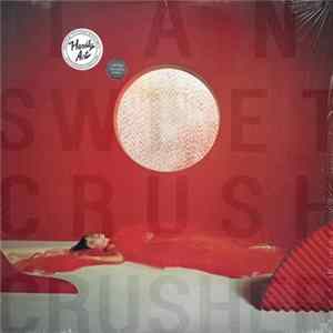 Ian Sweet - Crush Crusher Mp3