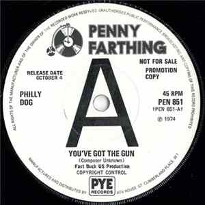 Philly Dog - You've Got The Gun Mp3