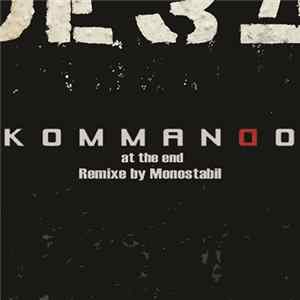 Kommando - At The End Mp3